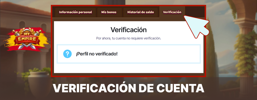 Verifique su cuenta en My Empire Casino